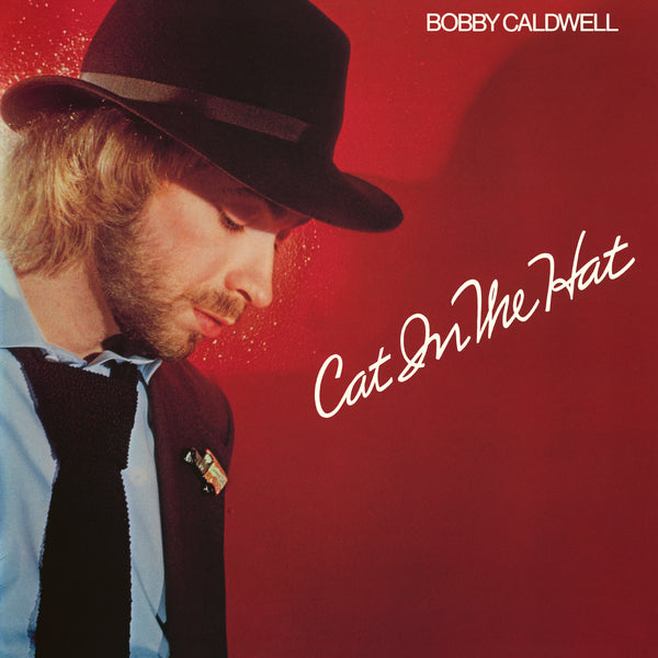 Bobby Caldwell – Cat In The Hat LP Amazon.com: Cat In The Hat: CDs & Vinyl