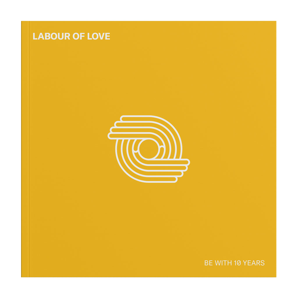 Be With 10 Years | Joyride + Labour Of Love | LP + book
