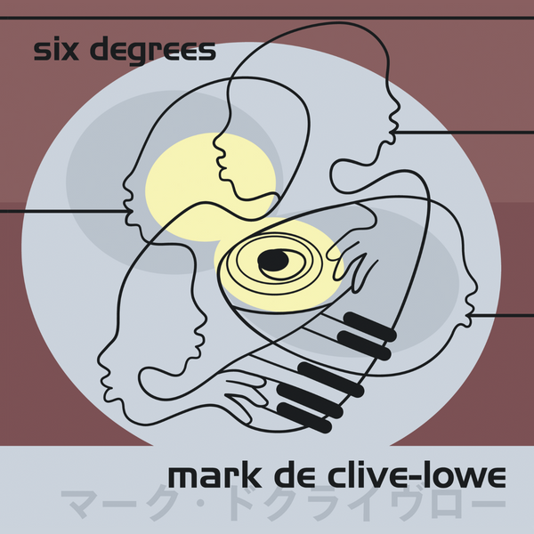 【未開封】SIX DEGREES (2LP)MARK DE CLIVE-LOWE Be With Records • Mark de Clive-Lowe Six Degrees double LP