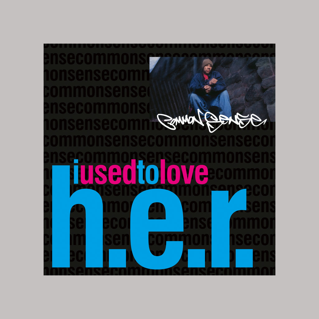 Common Sense | I Used To Love H.E.R. | 7"
