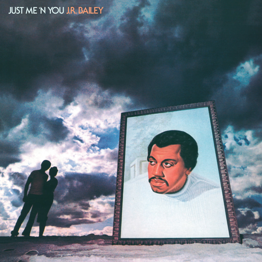 JR Bailey | Just Me ’N’ You | LP