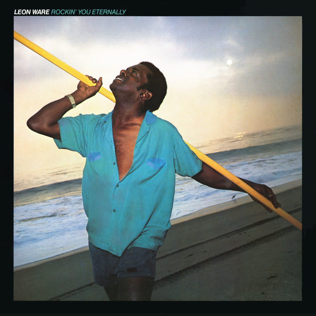 Leon Ware | Rockin’ You Eternally | LP