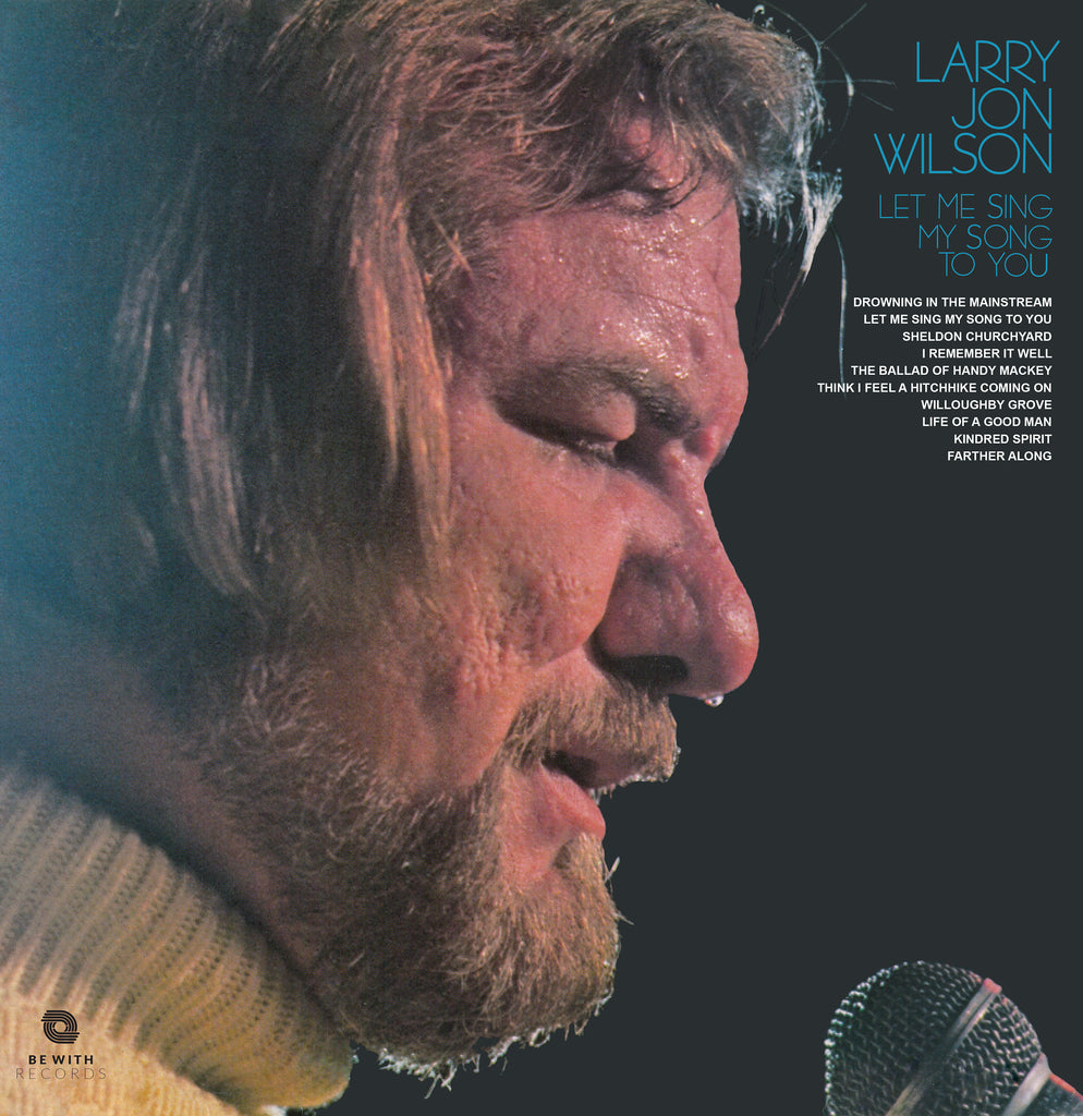 Larry Jon Wilson | Let Me Sing My Song To You | LP